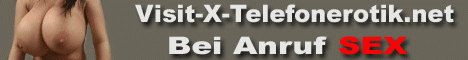 Visit-X-Telefonerotik - Bei Anruf SEX